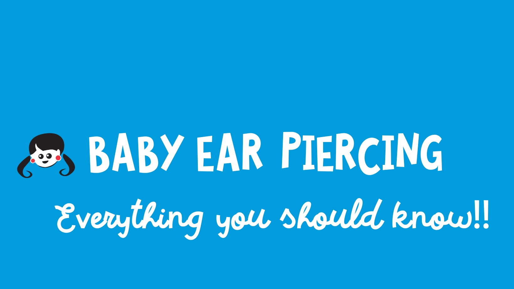 Infant Ear Piercing