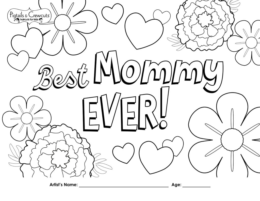 Pigtails & Crewcuts Best Mommy Ever coloring page